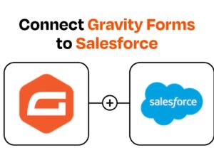 Gravity Forms - Salesforce CRM Integration